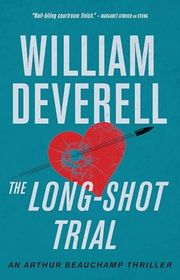 Book cover for "The Long-Shot Trial" by William Deverell