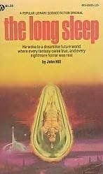 Book cover for "The Long Sleep (As: John Hill)"