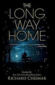 Book cover for "The Long Way Home" by Richard T Chizmar