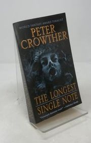 Book cover for "The Longest Single Note"