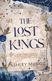 Book cover for "The Lost Kings" by Ashley Munoz