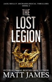 Book cover for "The Lost Legion" by Matthew James