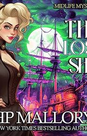 Book cover for "The Lost Ship" by HP Mallory