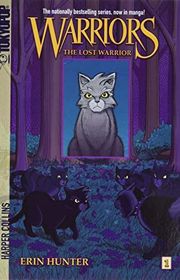 Book cover for "The Lost Warrior" by Erin Hunter
