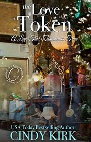 Book cover for "The Love Token" by Cindy Kirk