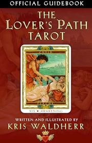 Book cover for "The Lover's Path Tarot Guidebook" by Kris Waldherr