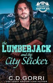 Book cover for "The Lumberjack and the City Slicker" by CD Gorri