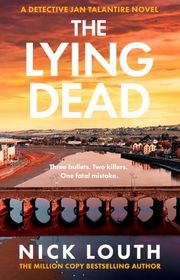 Book cover for "The Lying Dead" by Nick Louth