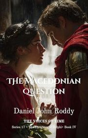 Book cover for "The Macedonian Question" by Daniel John Roddy