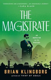 Book cover for "The Magistrate" by Brian Klingborg