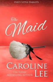Book cover for "The Maid" by Caroline Lee