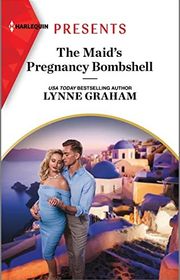 Book cover for "The Maid's Pregnancy Bombshell" by Lynne Graham