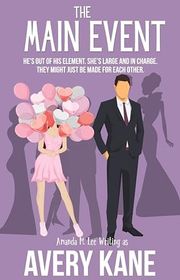 Book cover for "The Main Event" by Amanda M Lee