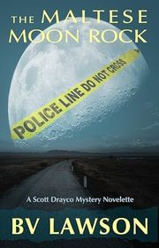 Book cover for "The Maltese Moon Rock" by BV Lawson
