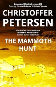 Book cover for "The Mammoth Hunt" by Christoffer Petersen