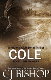 Book cover for "The Mangler" by CJ Bishop