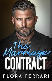 Book cover for "The Marriage Contract" by Flora Ferrari