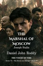 Book cover for "The Marshal of Moscow" by Daniel John Roddy