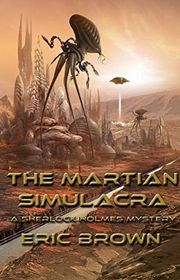 Book cover for "The Martian Simulacra" by Eric Brown