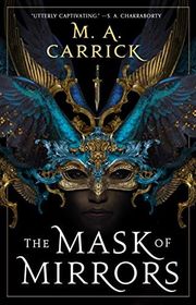 Book cover for "The Mask of Mirrors" by Marie Brennan