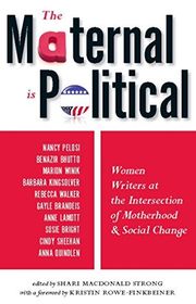 Book cover for "The Maternal Is Political"