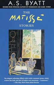 Book cover for "The Matisse Stories" by AS Byatt