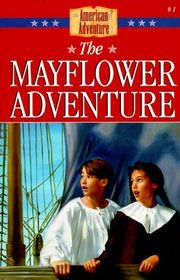 Book cover for "The Mayflower Adventure"