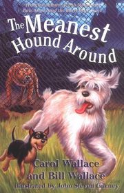 Book cover for "The Meanest Hound Around" by Bill Wallace