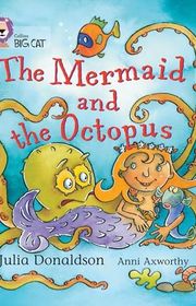 Book cover for "The Mermaid and the Octopus"