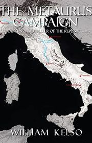 Book cover for "The Metaurus Campaign" by William Kelso