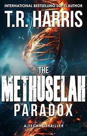 Book cover for "The Methuselah Paradox" by TR Harris