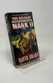 Book cover for "The Military Dimension: Mark II" by David Drake