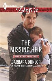 Book cover for "The Missing Heir" by Barbara Dunlop