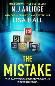 Book cover for "The Mistake" by MJ Arlidge