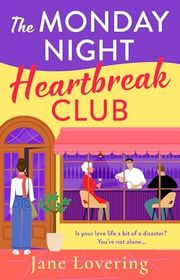 Book cover for "The Monday Night Heartbreak Club" by Jane Lovering