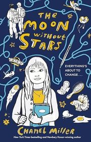 Book cover for "The Moon Without Stars" by Chanel Miller
