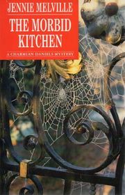 Book cover for "The Morbid Kitchen" by Gwendoline Butler