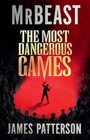 Book cover for "The Most Dangerous Games" by James Patterson