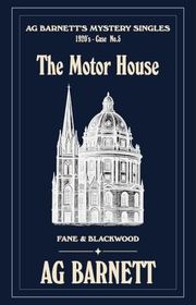 Book cover for "The Motor House" by AG Barnett