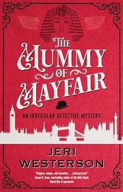Book cover for "The Mummy of Mayfair" by Jeri Westerson