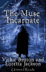 Book cover for "The Muse Incarnate" by Loretta Jackson