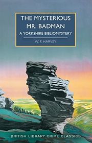Book cover for "The Mysterious Mr. Badman" by Various