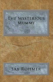 Book cover for "The Mysterious Mummy"