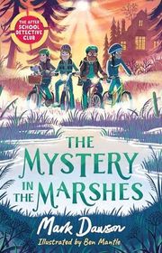 Book cover for "The Mystery in the Marshes" by Mark Dawson