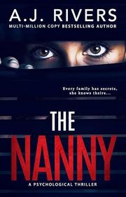 Book cover for "The Nanny" by AJ Rivers