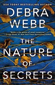 Book cover for "The Nature of Secrets" by Debra Webb