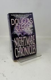 Book cover for "The Nightmare Chronicles" by Douglas Clegg