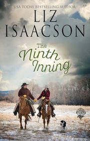 Book cover for "The Ninth Inning" by Liz Isaacson