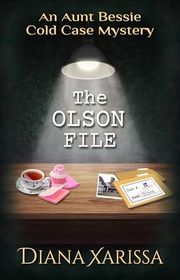 Book cover for "The Olson File" by Diana Xarissa Dunn