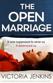 Book cover for "The Open Marriage" by Victoria Jenkins